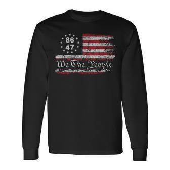 8647 Anti Trump Impeach Trump Impeach 47 Resist 86 47 Flag Long Sleeve T-Shirt - Thegiftio UK
