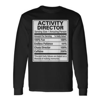 Activity Director Nutrition Facts Activity Director Long Sleeve T-Shirt | Seseable UK