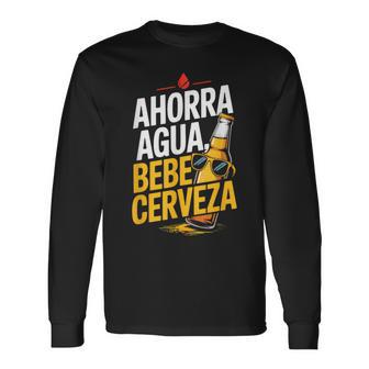 Ahorra Agua Bebe Cerveza Frase Divertida Camiseta de manga larga - Regaloses