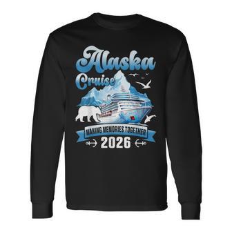 Alaska Cruise 2026 Family Friends Vacation Travel Matching Long Sleeve T-Shirt - Monsterry