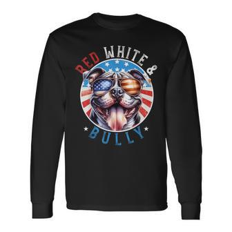 American Bully Dog 4Th Of July Red White And Bully Lovers Long Sleeve T-Shirt - Thegiftio UK