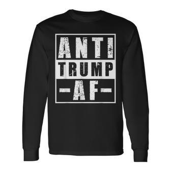 Anti Trump Af Bold Liberal Political Humor Protest Long Sleeve T-Shirt - Thegiftio UK