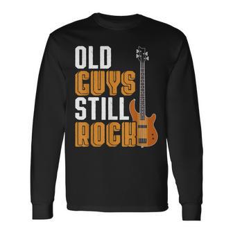 Bajista Retirado Old Guystill Rock Hombre Bajo Eléctrico Camiseta de manga larga - Regaloses