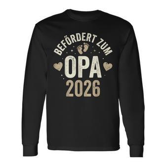 Befördert Zum Opa 2026 Werdender Großvater Langarmshirts - Geschenkecke