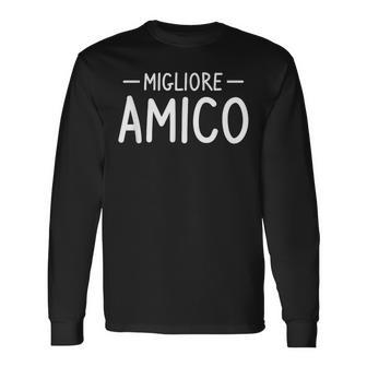 Bel Regalo Dei Migliori Amici Per Un Migliore Amico Maglietta a maniche lunghe - Novitaregali