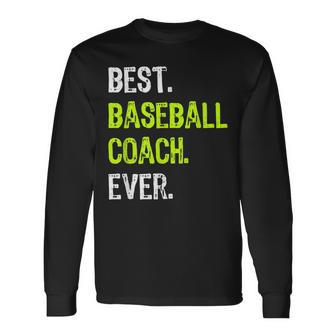 Best Baseball Coach Ever 長袖Tシャツ - Kawaiitshirt