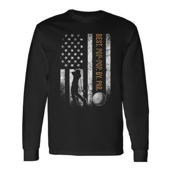 Best Pop-Pop By Par Golfing Pop-Pop Father's Day Golf Long Sleeve T-Shirt - Thegiftio UK