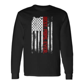 Best Pops Ever American Usa Flag Father’S Day For Pops Long Sleeve T-Shirt - Thegiftio UK