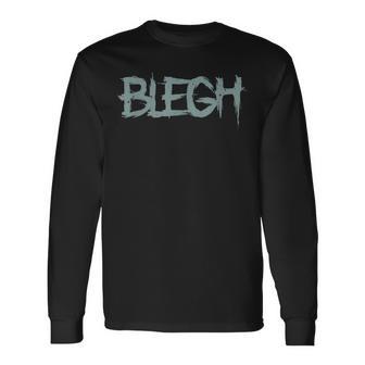 Blegh Deathcore Divertido Djent Metal Camiseta de manga larga - Regaloses