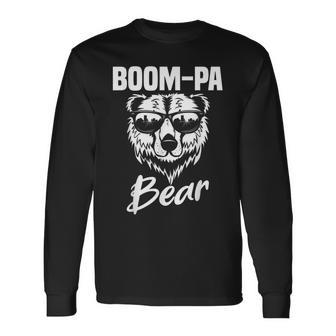 Boom-Pa Bear Wearing Cool Sunglasses Fathers Day Long Sleeve T-Shirt - Monsterry