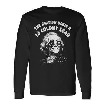 British Blew A 13 Colony Lead George Washington 4Th Of July Long Sleeve T-Shirt - Thegiftio UK