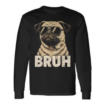 Bruh Pug Youth Boys Graphic N Meme Cute Pugs Dog Long Sleeve T-Shirt - Thegiftio UK