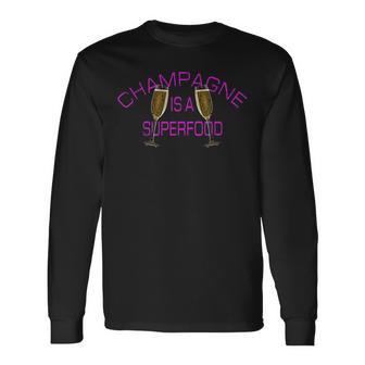 Champagne Is Auperfood シャンパンはスーパーフード ワインパーティー好きにはたまらない 長袖Tシャツ - Kawaiitshirt