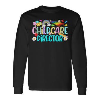 Childcare Director Best Child Care Director Long Sleeve T-Shirt - Thegiftio UK