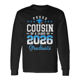 Class Of 2026 Graduation Proud Cousin Of A 2026 Graduate Long Sleeve T-Shirt - Thegiftio UK