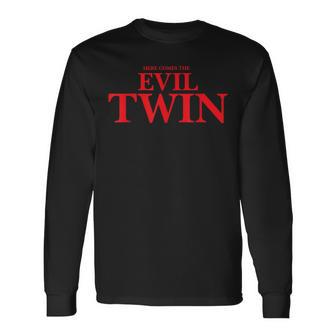 Here Comes The Evil Twin Divertente Twin Twins Maglietta a maniche lunghe - Novitaregali