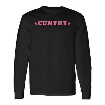 Cuntry Cowboy Country Music Cowboy Western Long Sleeve T-Shirt - Monsterry