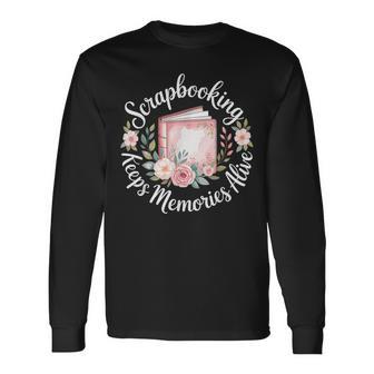 Cute Scrapbooking Long Sleeve T-Shirt - Thegiftio UK