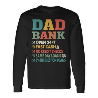 Dad Bank Father's Day No Credit Checks Vintage Daddy Long Sleeve T-Shirt - Thegiftio UK