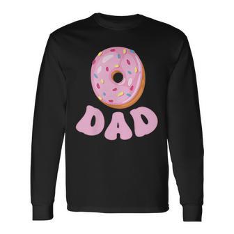 Dad Of The Sweet One First Birthday Matching Family Donut Long Sleeve T-Shirt | Seseable UK
