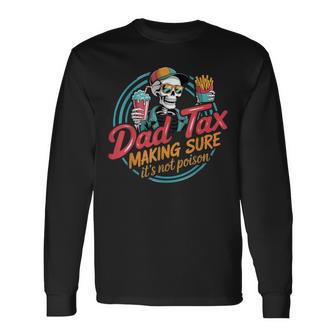 Dad Tax For 長袖Tシャツ - Kawaiitshirt
