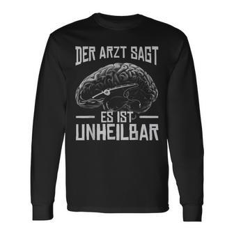 Der Arztagt Es Ist Unheilbar Lustiges Angler Langarmshirts - Seseable