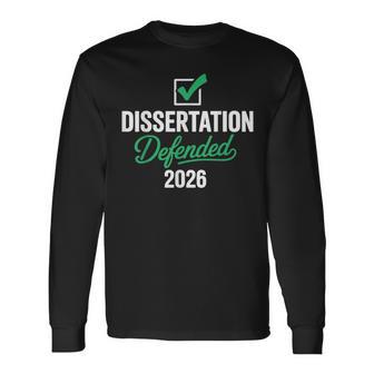 Dissertation Defended 2026 For Phd Edd Doctorate Graduation Long Sleeve T-Shirt - Thegiftio UK