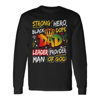 Dope Black Dad Junenth Fathers Day African American Mens Long Sleeve T-Shirt - Thegiftio UK