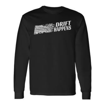 Drift Happens Automotriz Drifting Car Motorsports Camiseta de manga larga - Regaloses
