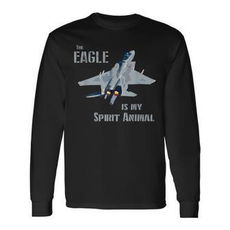 The Eagle Is Mypirit Animal F-15 戦闘機 飛行機 長袖Tシャツ - Kawaiitshirt