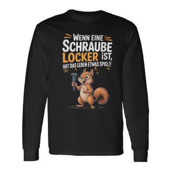 Eichhörnchenpruch Lustigchraube Locker Humor Handwerker Langarmshirts - Seseable