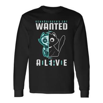 El Gato Dechrödinger Quería Dead And Alive Físico Camiseta de manga larga - Regaloses