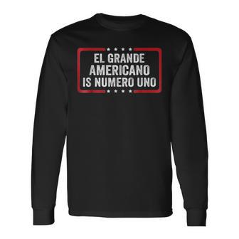 El Grande Americano Numero Uno Patriotic Long Sleeve T-Shirt - Thegiftio UK