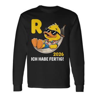 Ente Ich Habe Fertig Ruhestand Mann Rente 2026 Rentner Langarmshirts - Seseable