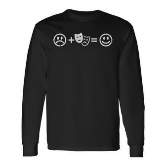 Entretenimiento Hace Feliz Divertido Teatro Drama Clase Actuación Camiseta de manga larga - Regaloses