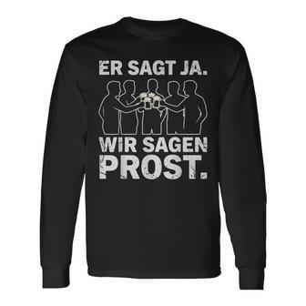Eragt Ja Wiragen Prost Jga Team Bräutigam Party Fun Langarmshirts - Geschenkecke