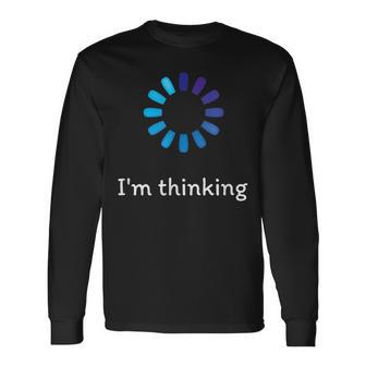 Estoy Pensando Divertido Grado Cargaímbolo Pc Nerd Camiseta de manga larga - Regaloses