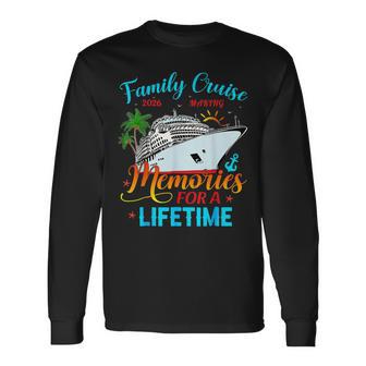 Family Cruise 2026 Making Memories For A Lifetime Beach Long Sleeve T-Shirt - Thegiftio