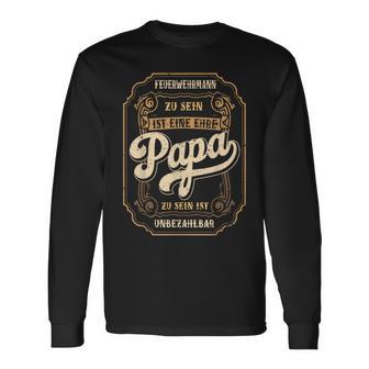 Feuerwehrmann Papa Ehreatertag Feuerwehrater Langarmshirts - Seseable