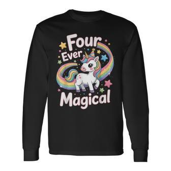 Four Ever Magical 4 Years Old Unicorn Kids 4Th Birthday Long Sleeve T-Shirt - Thegiftio UK