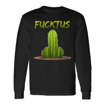 Fucktus Dedo Medio De Jardinero Camiseta de manga larga - Regaloses