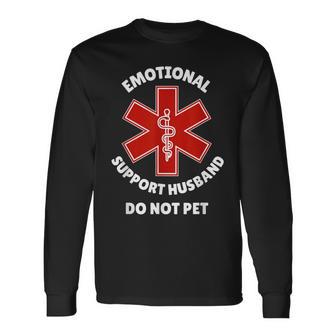 Emotionalupport Husband Do Not Pet 長袖Tシャツ - Kawaiitshirt