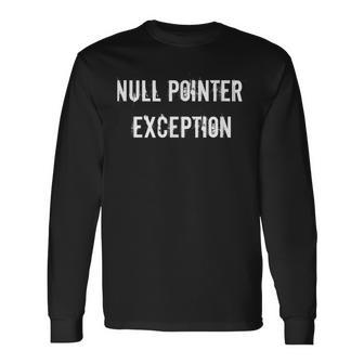 Java プログラミングtシャツ Null Pointer Exception 長袖Tシャツ - Kawaiitshirt