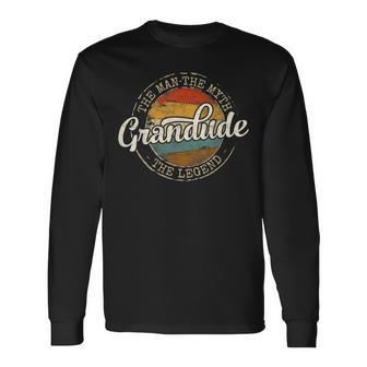 Grandude Man Myth Legend Stamp Fathers Day Grandpa To Be Long Sleeve T-Shirt - Monsterry UK