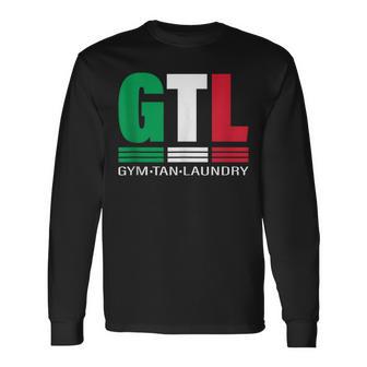 Gtl Gym Tan Laundry Italian Flag New Jersey Garden Nj Shore Long Sleeve T-Shirt - Thegiftio UK
