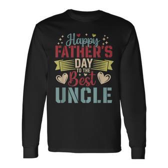 Happy Father's Day To The Best Uncle Proud Family Group Long Sleeve T-Shirt - Thegiftio UK