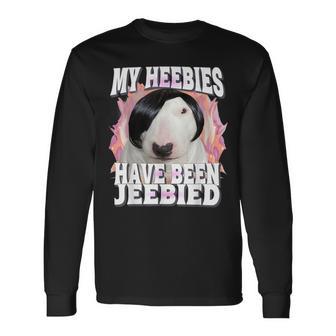 My Heebies Have Been Jeebied Gen Z Meme Weird Lovers Long Sleeve T-Shirt - Thegiftio UK