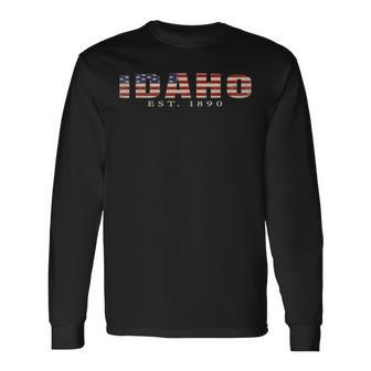 Idaho With US Flag Idaho Est 1890 Celebration Day Long Sleeve T-Shirt - Thegiftio UK