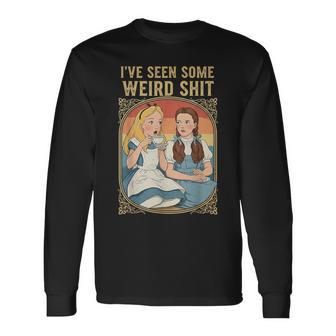 I’Ve Seen Some Weird Shit Dark Humor Weird Surreal Vintage Long Sleeve T-Shirt - Thegiftio UK