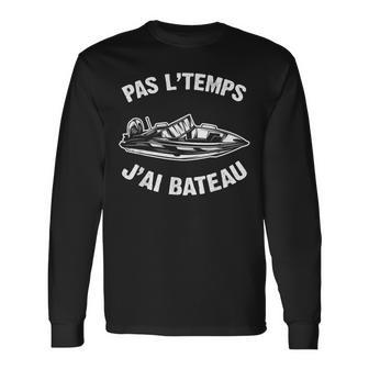 Je Peux Pas J'ai Bateau Cool Yacht Océan Mer T-shirt à manches longues - Cadeauxyz
